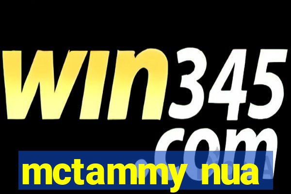 mctammy nua