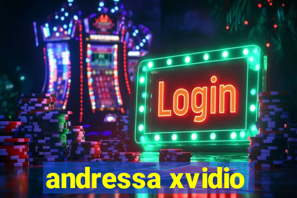 andressa xvidio