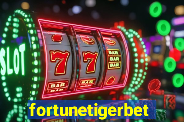 fortunetigerbet