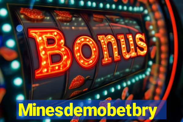 Minesdemobetbry