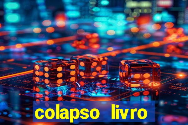 colapso livro darkside darkside books pdf