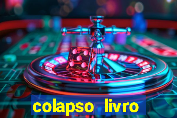 colapso livro darkside darkside books pdf