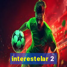 interestelar 2