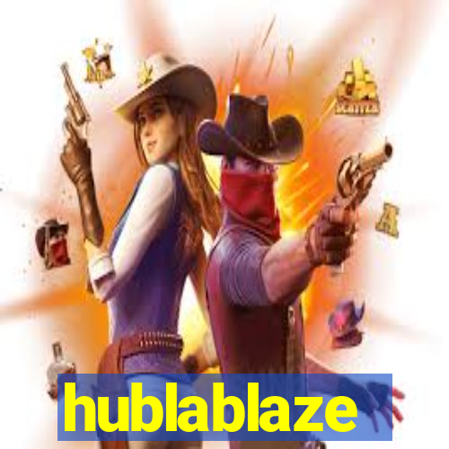 hublablaze