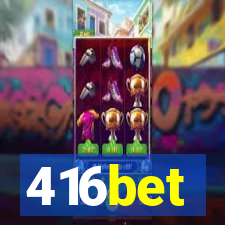 416bet
