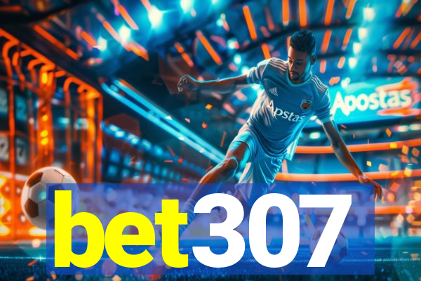 bet307