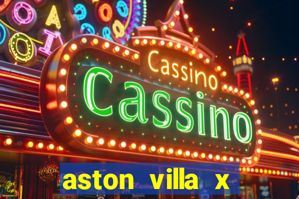 aston villa x liverpool futemax