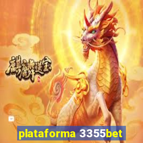 plataforma 3355bet