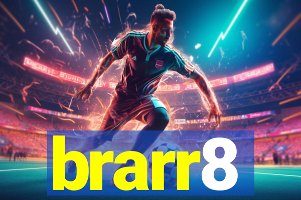 brarr8