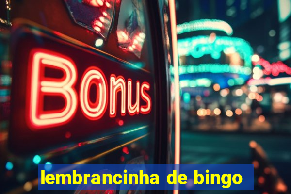 lembrancinha de bingo