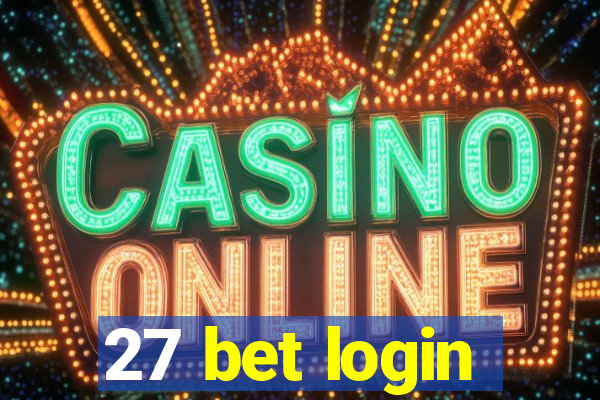 27 bet login