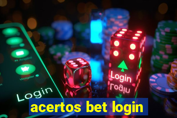 acertos bet login