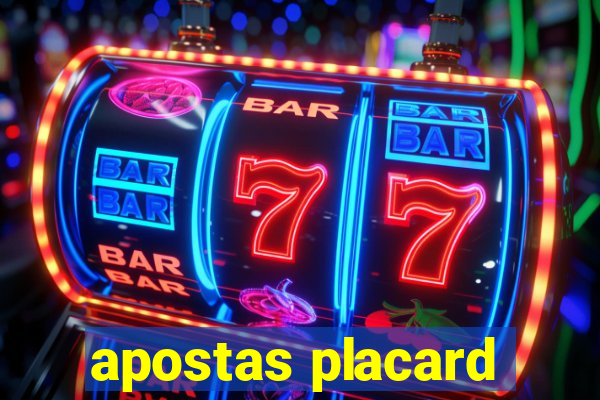apostas placard