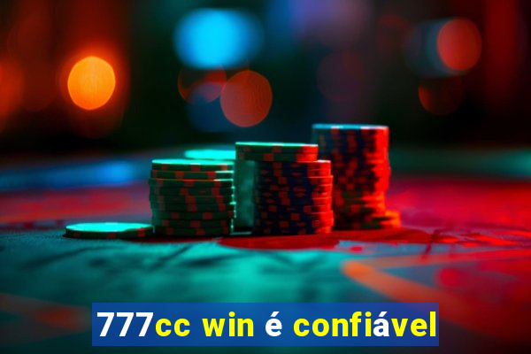 777cc win é confiável