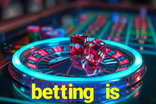 betting is currently unavailable esportes da sorte