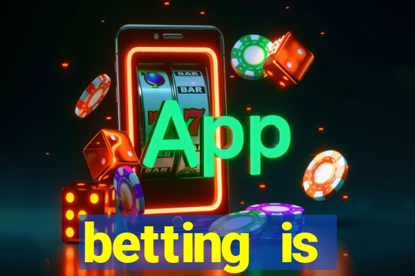 betting is currently unavailable esportes da sorte