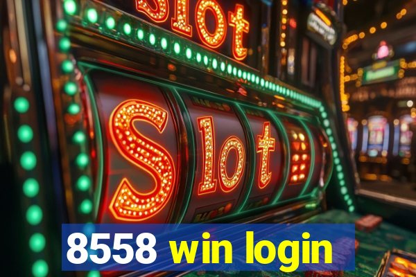 8558 win login