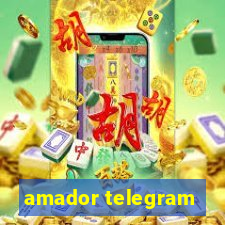 amador telegram
