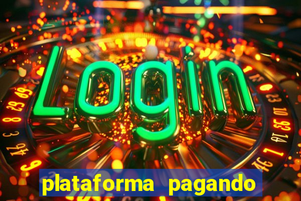 plataforma pagando no cadastro saque free