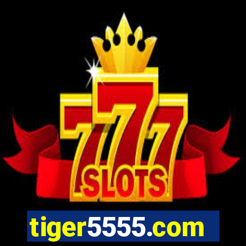 tiger5555.com