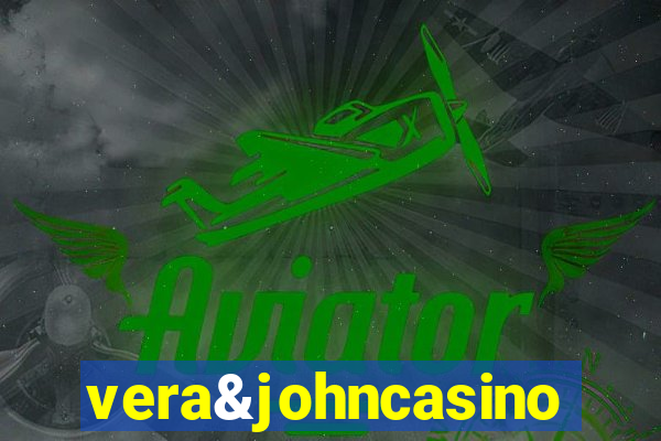vera&johncasino