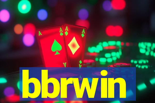 bbrwin