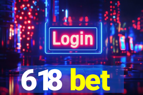 618 bet