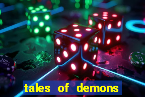 tales of demons and gods saikai
