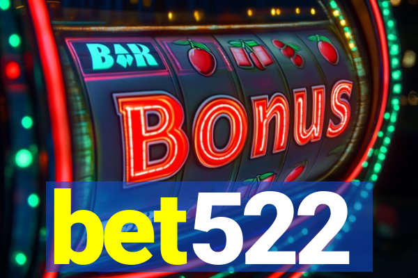 bet522