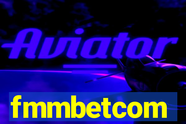 fmmbetcom