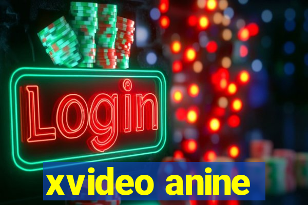 xvideo anine