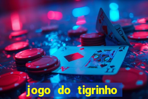 jogo do tigrinho deposito minimo 5 reais