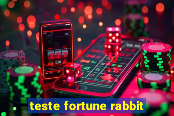 teste fortune rabbit