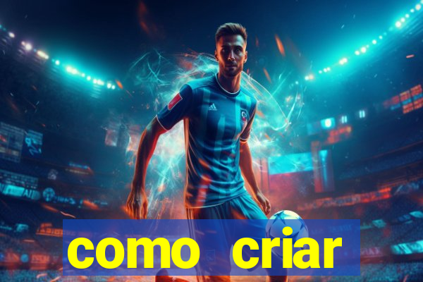 como criar plataforma de jogos de aposta