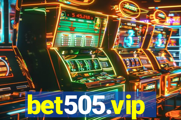 bet505.vip