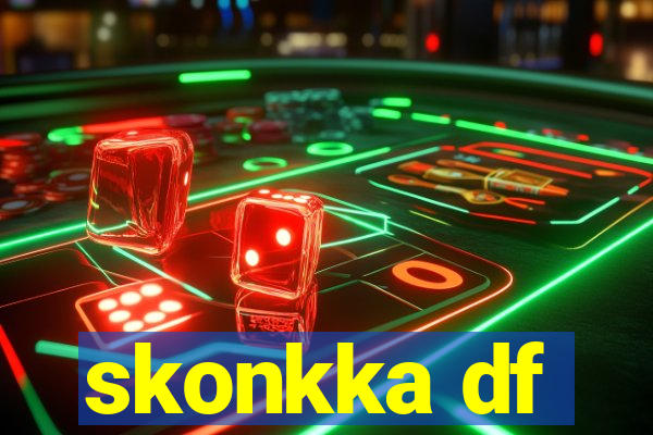 skonkka df