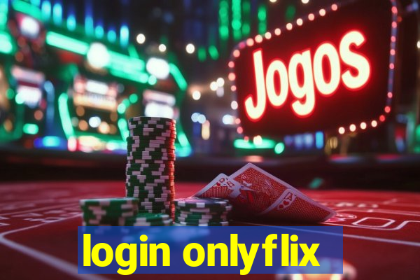 login onlyflix