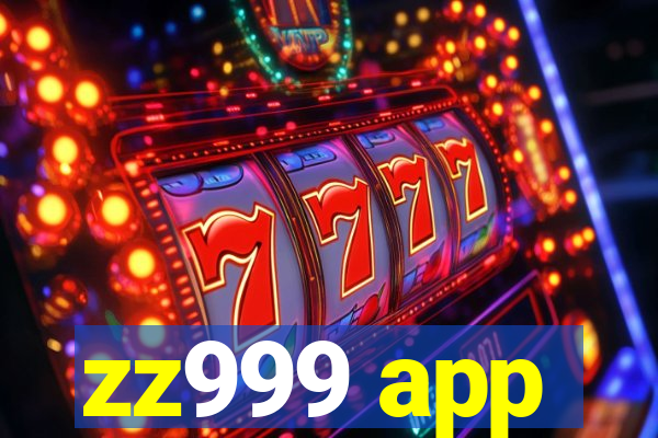 zz999 app