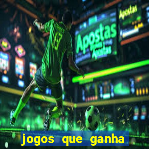 jogos que ganha dinheiro sem depositar nada