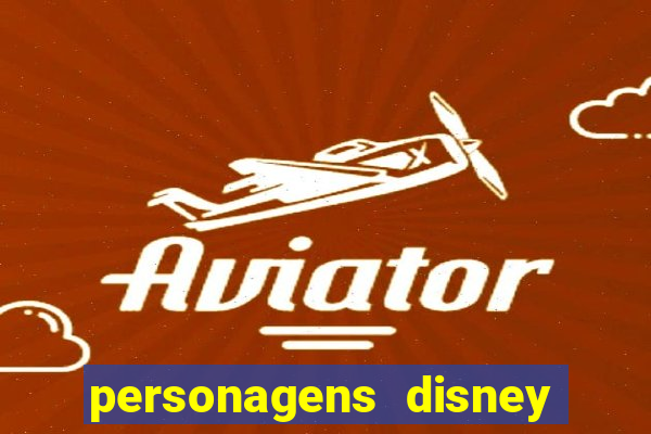 personagens disney de a a z