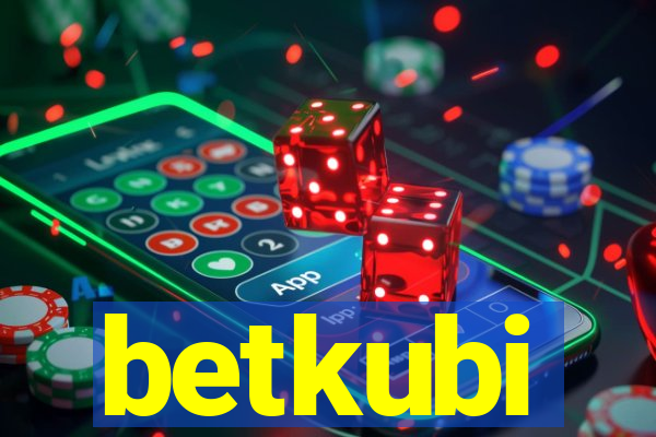 betkubi