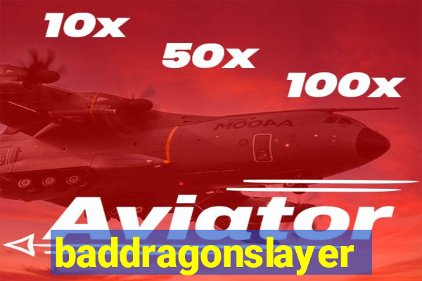 baddragonslayer