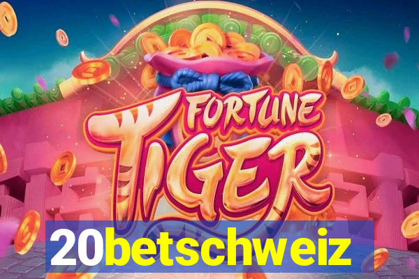 20betschweiz