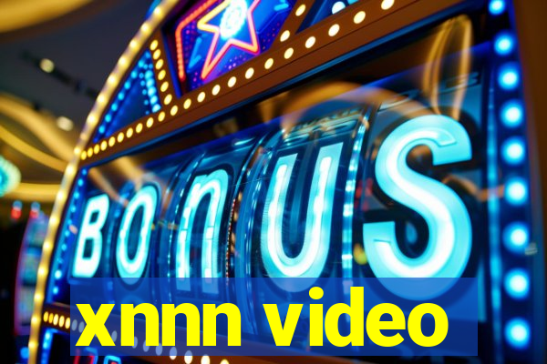 xnnn video