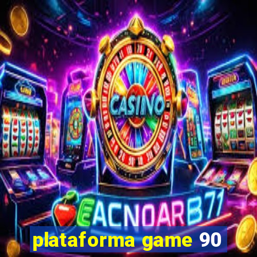 plataforma game 90