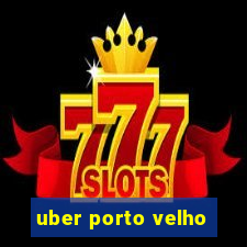 uber porto velho
