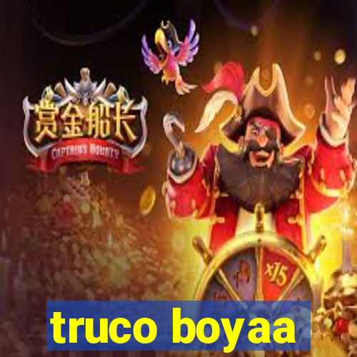 truco boyaa