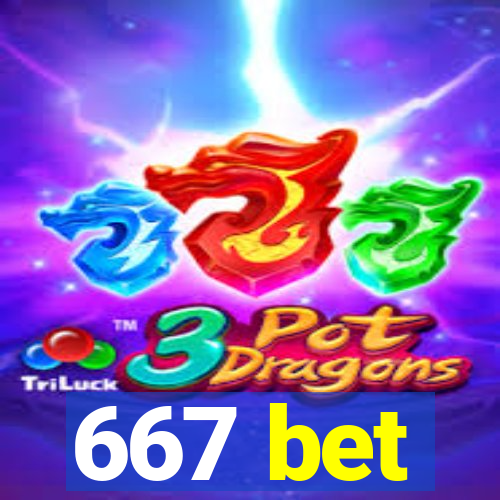 667 bet
