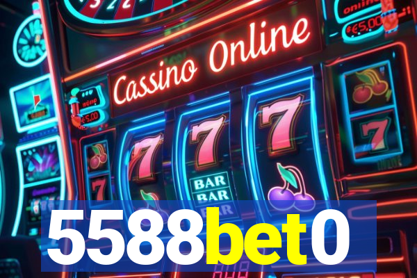 5588bet0