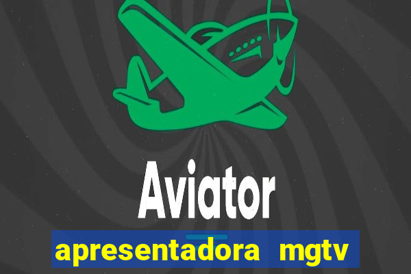apresentadora mgtv vivian santos idade